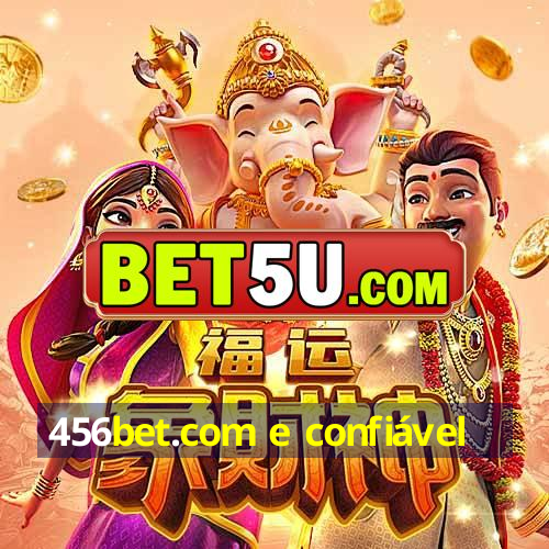 456bet.com e confiável